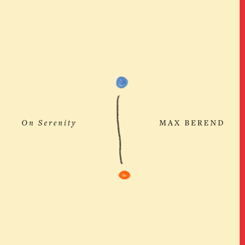 Artwork for Max Berend’s second album On Serenity. Two dots quietly finding connection.